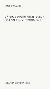 2,100m² Residential Stand For Sale — Victoria Falls