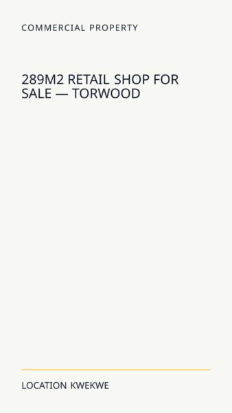 289m² Retail Shop For Sale — Torwood in Kwekwe