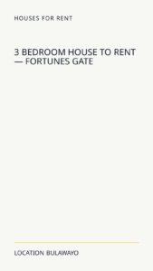3 Bedroom House To Rent — Fortunes Gate