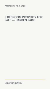 3 Bedroom Property For Sale — Harben Park