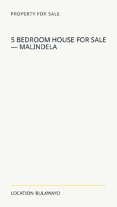 5 Bedroom House For Sale — Malindela