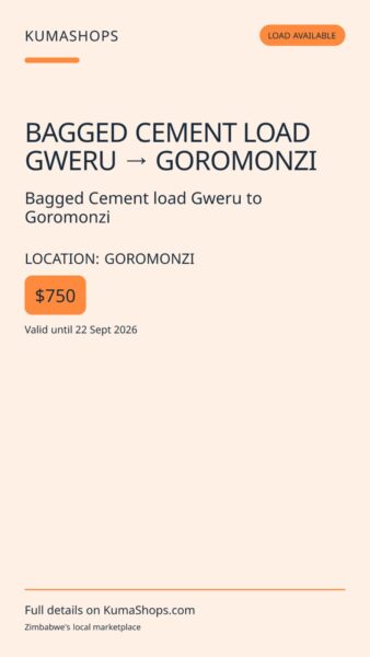 Bagged Cement load Gweru to Goromonzi in Goromonzi