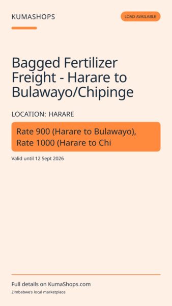 Bagged Fertilizer Freight - Harare to Bulawayo/Chipinge in Harare