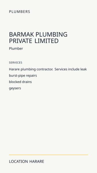 Barmak Plumbing Private Limited in Harare