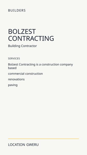 Bolzest Contracting in Gweru
