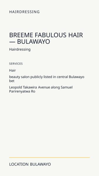 Breeme Fabulous Hair — Bulawayo in Bulawayo