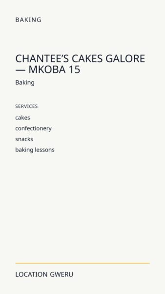 ChanTee’s Cakes Galore — Mkoba 15 in Gweru