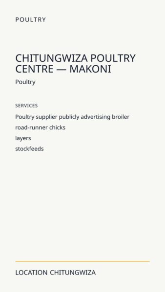 Chitungwiza Poultry Centre — Makoni in Chitungwiza