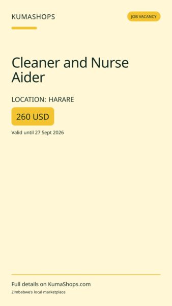 Cleaner and Nurse Aider in Harare