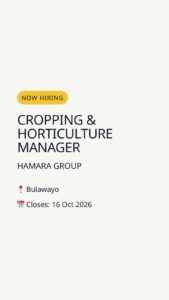 Cropping & Horticulture Manager — Bulawayo