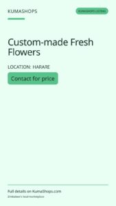 Custom-made Fresh Flowers