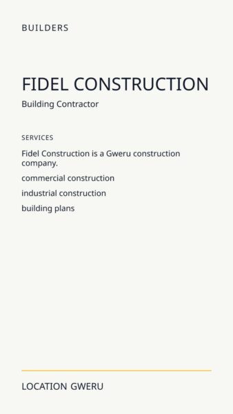 Fidel Construction in Gweru