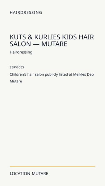 Kuts & Kurlies Kids Hair Salon — Mutare in Mutare