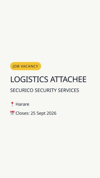 Logistics Attachee — Harare in Harare