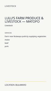 Lulu’s Farm Produce & Livestock — Matopo