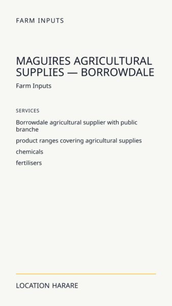 Maguires Agricultural Supplies — Borrowdale in Harare
