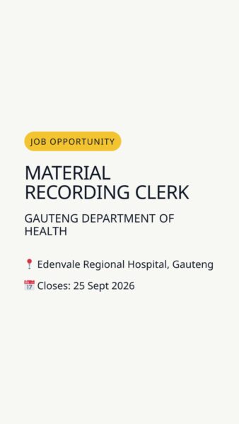 Material Recording Clerk — Edenvale Regional Hospital, Gauteng in Edenvale Regional Hospital, Gauteng