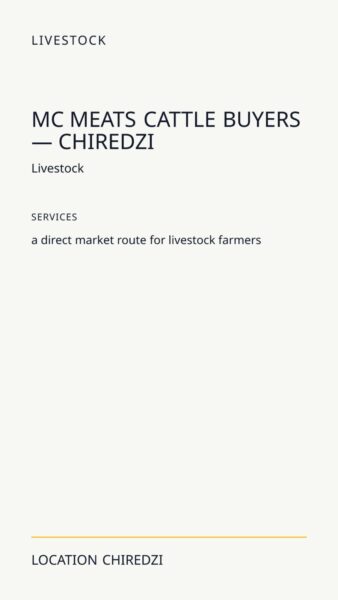 MC Meats Cattle Buyers — Chiredzi in Chiredzi