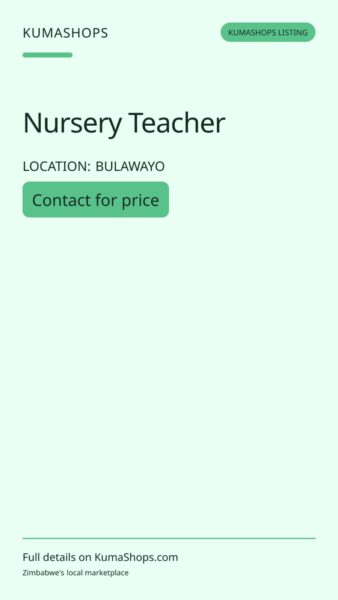 Nursery Teacher in Bulawayo