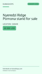 Nyeredzi Ridge Pomona stand for sale