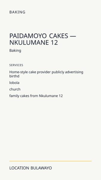 Paidamoyo Cakes — Nkulumane 12 in Bulawayo