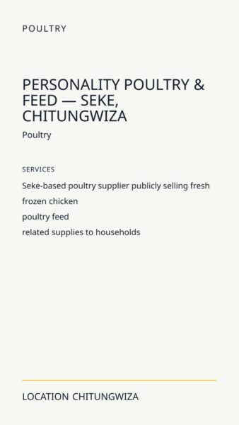 Personality Poultry & Feed — Seke, Chitungwiza in Chitungwiza