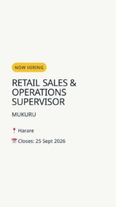 Retail Sales & Operations Supervisor — Harare