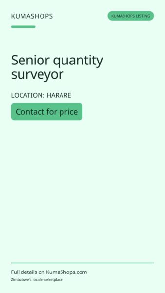 Senior quantity surveyor in Harare