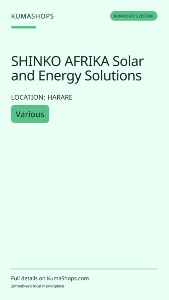 SHINKO AFRIKA Solar and Energy Solutions in Harare