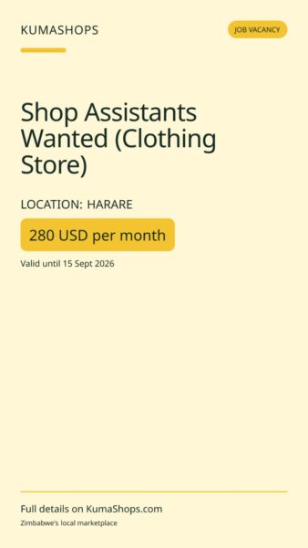 Shop Assistants Wanted (Clothing Store) in Harare
