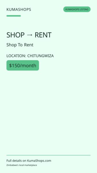 Shop To Rent in Chitungwiza