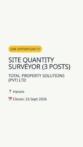 Site Quantity Surveyor (3 posts) — Harare