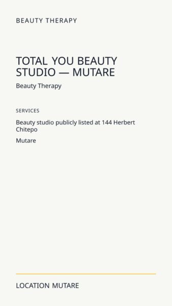 Total You Beauty Studio — Mutare in Mutare