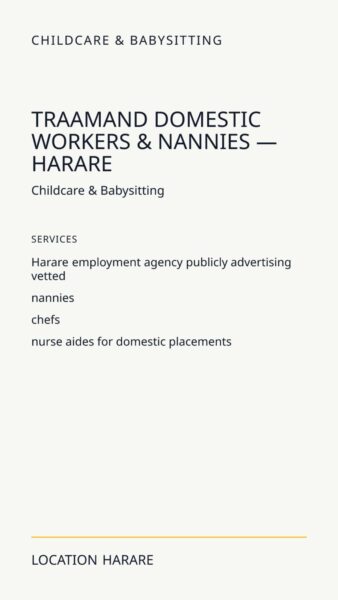 Traamand Domestic Workers & Nannies — Harare in Harare