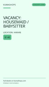 VACANCY: HOUSEMAID / BABYSITTER