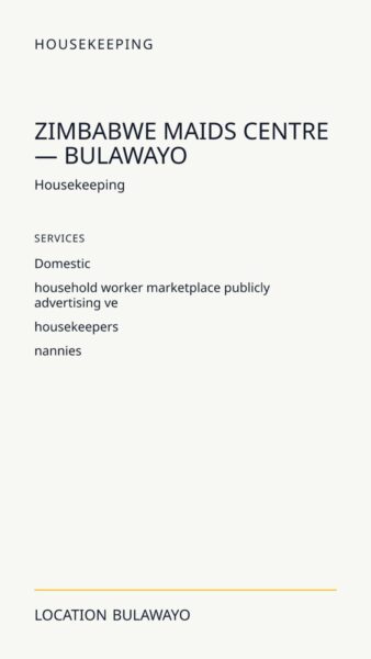 Zimbabwe Maids Centre — Bulawayo in Bulawayo