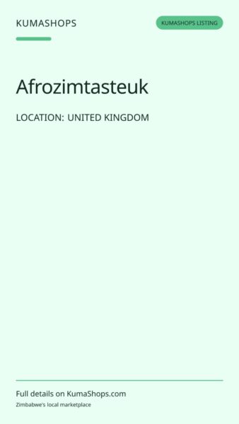 Afrozimtasteuk — Zimbabwean Groceries Delivered UK-Wide in United Kingdom