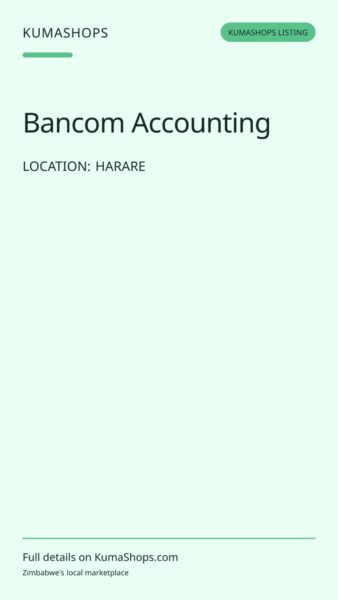 Bancom Accounting — Accounting and business services in Harare