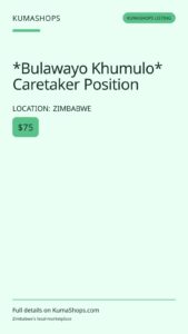 *Bulawayo Khumulo* Caretaker Position