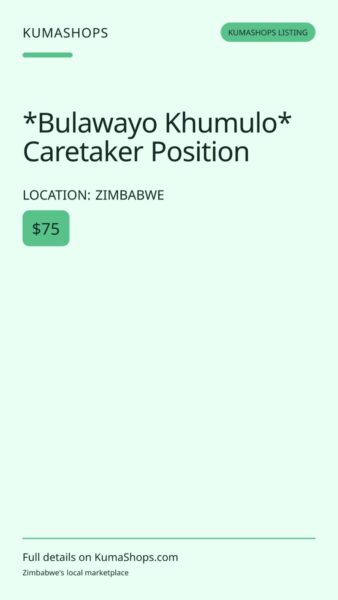 *Bulawayo Khumulo* Caretaker Position in Zimbabwe