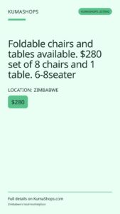 Foldable chairs and tables available. $280 set of 8 chairs and 1 table. 6-8seater