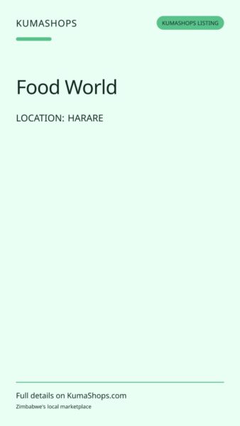 Food World — Grocery shopping in Harare