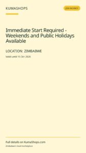 Immediate Start Required - Weekends and Public Holidays Available