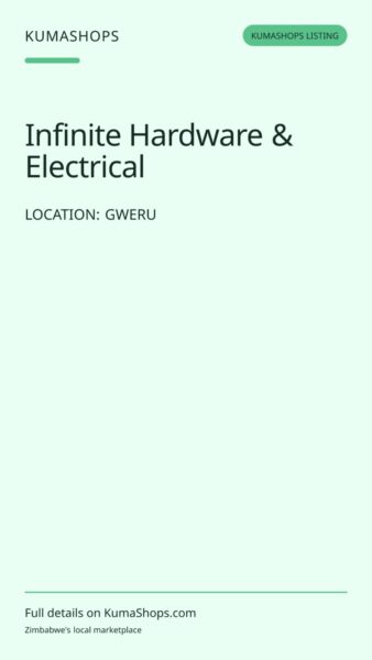 Infinite Hardware & Electrical — Gweru in Gweru