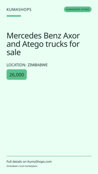 Mercedes Benz Axor and Atego trucks for sale in Zimbabwe