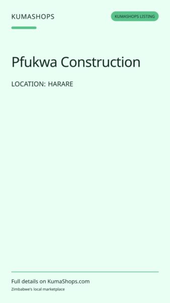 Pfukwa Construction — Residential building and diaspora project management in Harare
