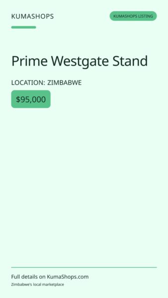 Prime Westgate Stand in Zimbabwe