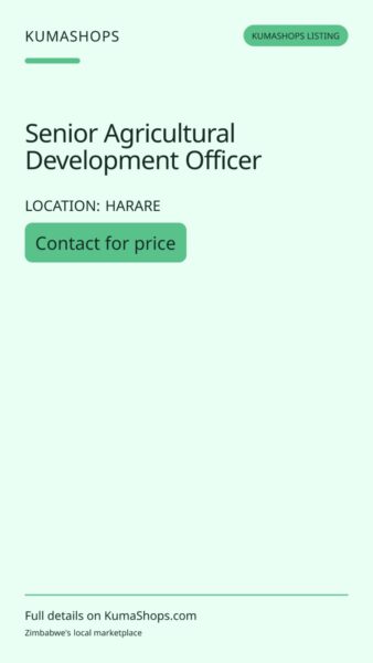 Senior Agricultural Development Officer in Harare