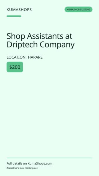 Shop Assistants at Driptech Company in Harare