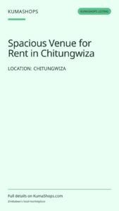 Spacious Venue for Rent in Chitungwiza